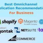 Best Omnichannel Application Recommendations For Business
