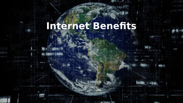 Internet Benefits