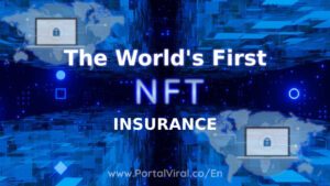 The World's First NFT Insurance