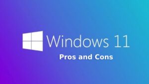 Windows 11 Pros and Cons - PortalViral.Co