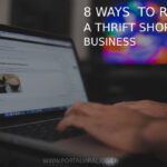 Artikel 8 Ways to Run a Thrift Shop Business
