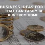 20 Business Ideas For Men That Can Easily be Run From Home