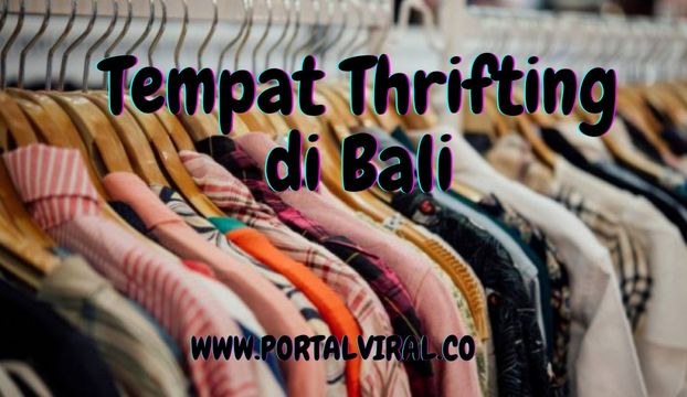 Tempat Thrifting di Bali