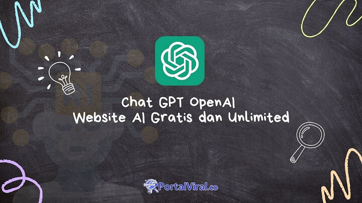 Inilah Chat GPT OpenAI Website AI Gratis dan Unlimited